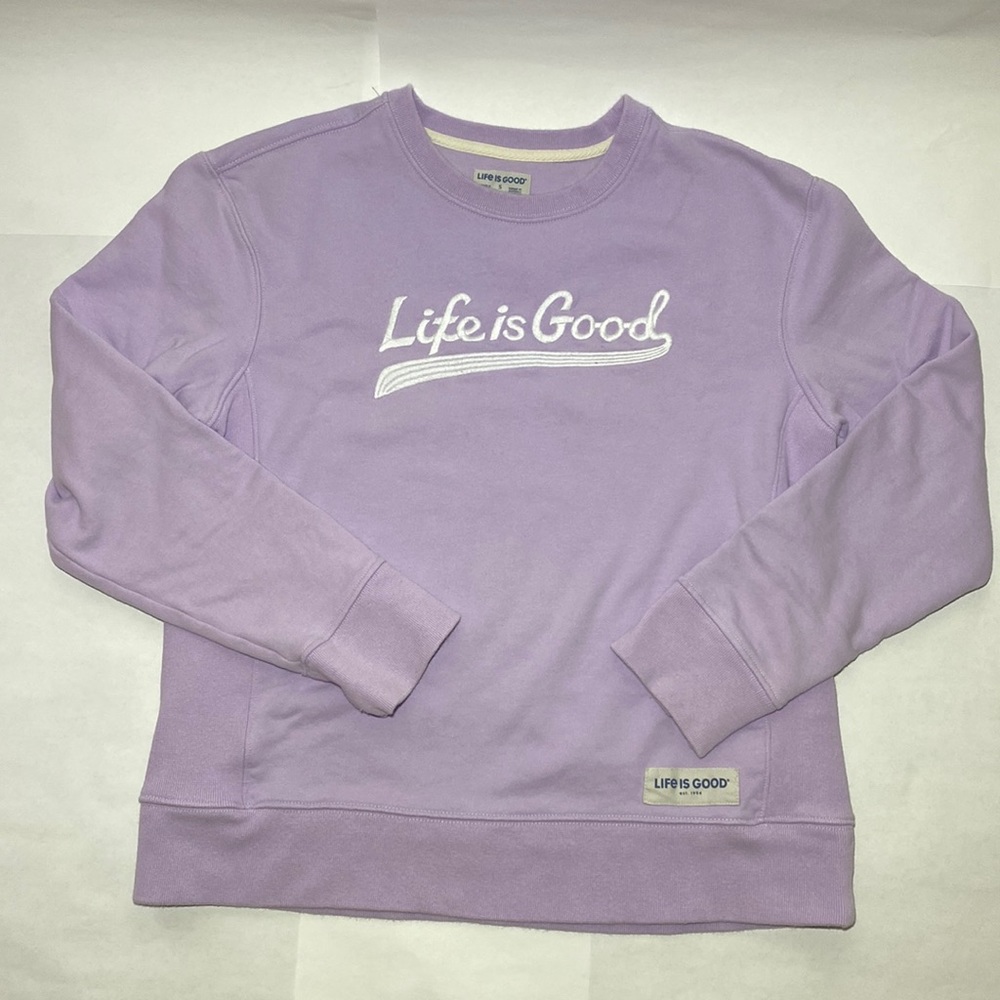 Life is Good Sweatshirt Womens’ Size Small Color: Lavender CA#54656  RN#109109